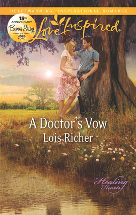 Title details for A Doctor's Vow by Lois Richer - Available